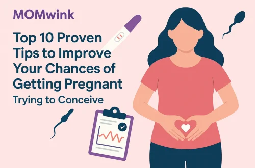 Top 10 Proven Tips to Improve Your Chances of Getting Pregnant