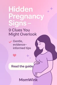 Hidden Pregnancy Signs – 9 Clues You Might Overlook