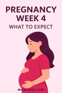 Pregnancy Week 4 – 6 Surprising Symptoms You Might Notice